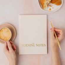 Load image into Gallery viewer, Morning Notes: Goal-Setting Journal | Self Care & Wellbeing