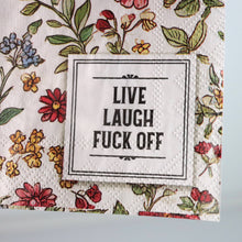 Load image into Gallery viewer, Live Laugh Fuck Off - Funny Cocktail Napkins
