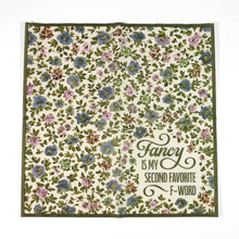Load image into Gallery viewer, Fancy Is My Second Favorite F-Word - Cocktail Napkins
